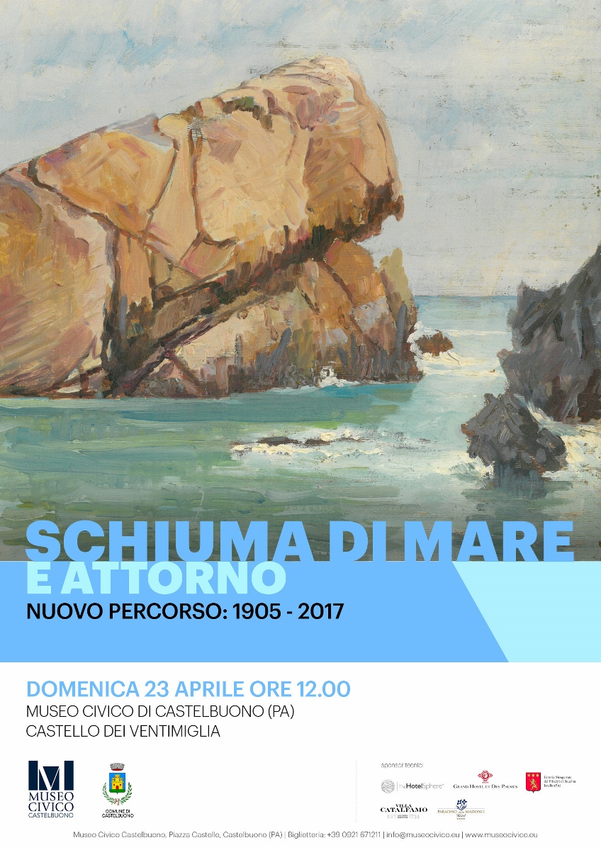 Schiuma di mare e attorno. Nuovo percorso. 1905-2017